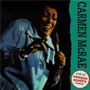 Carmen McRae - Live At Ronnie Scott's flac album
