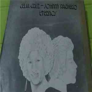 Celia Cruz & Johnny Pacheco - Eternos flac album