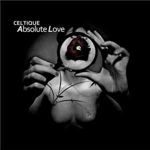Celtique - Absolute Love flac album