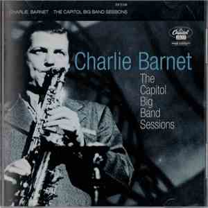 Charlie Barnet - The Capitol Big Band Sessions flac album