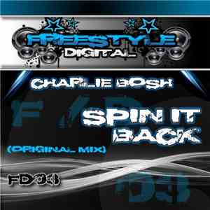 Charlie Bosh - Spin It Back flac album