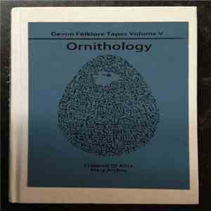 Children Of Alice / Mary Arches - Devon Folklore Tapes Volume V: Ornithology flac album