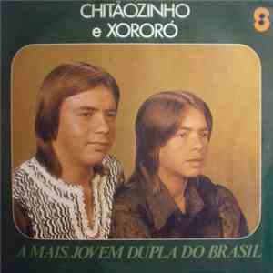Chitãozinho & Xororó - A MAIS JOVEM DUPLA DO BRASIL flac album