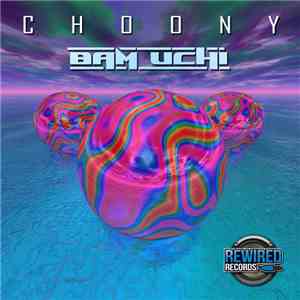Choony - Bam Uchi flac album