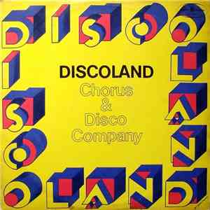 Chorus & Disco Company - Discoland flac album