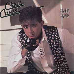Chris Cuevas - Somehow, Someway flac album