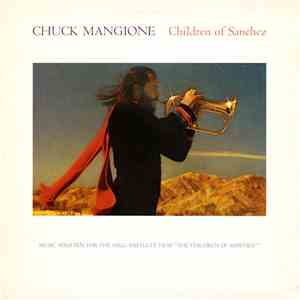 Chuck Mangione - Children Of Sanchez flac album