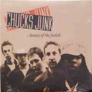 Chuck's Junk - Beauty of the Foolish flac album
