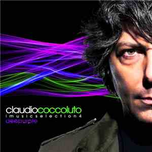 Claudio Coccoluto - I Music Selection 4 - Deepurple flac album
