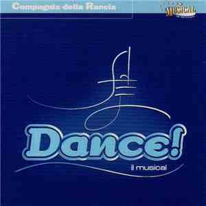Compagnia Della Rancia - Dance! (Il Musical) flac album