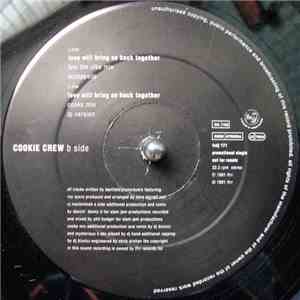 Cookie Crew - Love Will Bring Us Back Together flac album