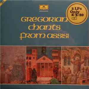 Coro Della Cappella Papale Di San Francesco D'Assisi - Gregorian Chants From Assisi flac album