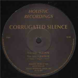 Corrugated Silence - Elevate flac album