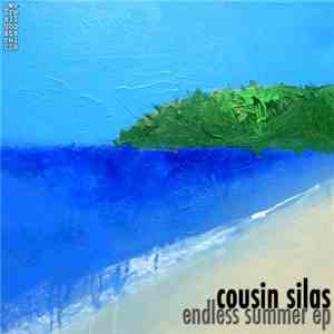 Cousin Silas - Endless Summer EP flac album