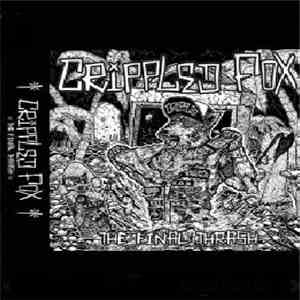 Crippled Fox - The Final Thrash flac album