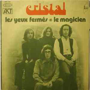 Cristal  - Les Yeux Fermés / Le Magicien flac album