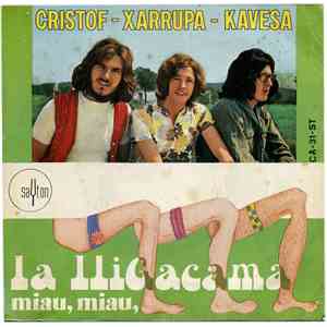 Cristof - Xarrupa - Kavesa - La Lligacama flac album