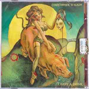 Cristopher Walken - I Have A Drink flac album