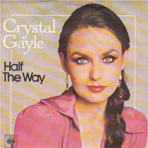 Crystal Gayle - Half The Way flac album