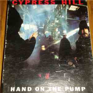 Cypress Hill - Hand On The Pump flac album