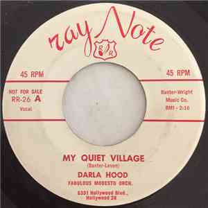Darla Hood, Famous Modesto Orch. - My Quiet Village flac album