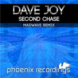 Dave Joy - Second Chase (Madwave Remix) flac album