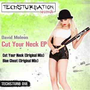 David Moleon - Cut Your Neck EP flac album