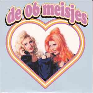 De 06 Meisjes - Wij Zijn De Meisjes Van 06 flac album