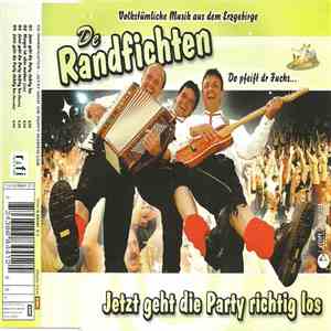De Randfichten - Jetzt Geht Die Party Richtig Los flac album