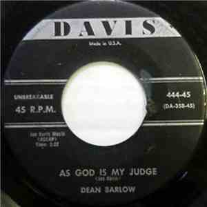 Dean Barlow - As God Is My Judge / Hi Ya, Honey? flac album