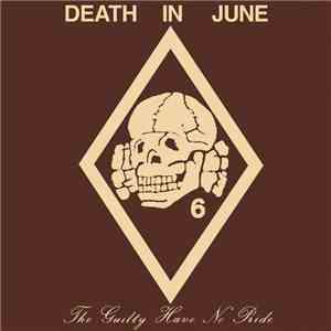 Death In June - The Guilty Have No Pride flac album