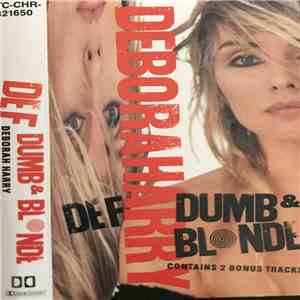 Deborah Harry - Def, Dumb & Blonde flac album