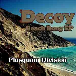 Decoy  - Beach Bong EP flac album
