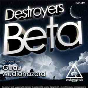 Destroyers  - Beta flac album