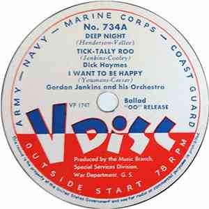 Dick Haymes / Gordon Jenkins And His Orchestra / Paul Nero And His Orchestra - Deep Night / I Want To Be Happy / Ellington Medley flac album