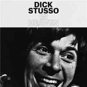 Dick Stusso - In Heaven flac album
