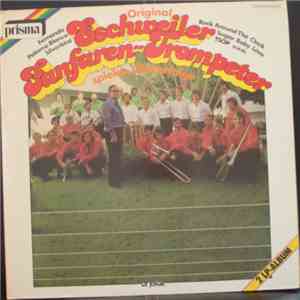Die Original Eschweiler Fanfaren-Trompeter - Die Original Eschweiler Fanfaren-Trompeter Spielen Welterfolge flac album