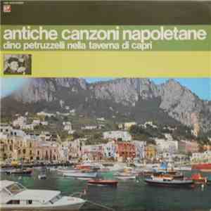 Dino Petruzzelli - Antiche Canzoni Napoletane flac album