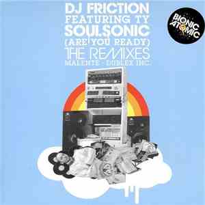 DJ Friction  Featuring Ty - Soulsonic (Are You Ready) flac album