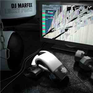 DJ Marfox - Lucky Punch flac album
