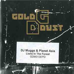 DJ Muggs & Planet Asia - Lions In The Forest flac album