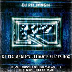 DJ Rectangle - DJ Rectangles Ultimate Breaks Box flac album