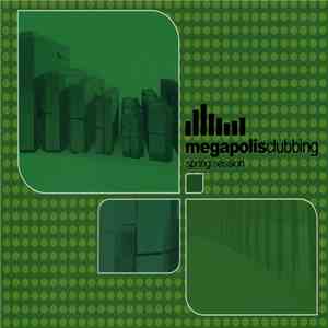 DJ Slava Shelest - Megapolis Clubbing - Spring Session flac album