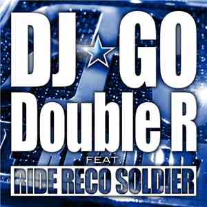 DJ☆GO - Double R flac album
