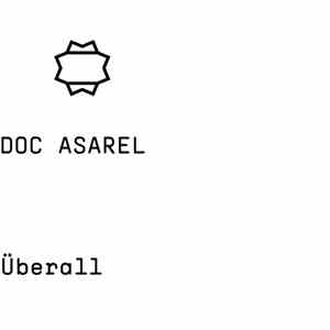 Doc Asarel - Überall flac album