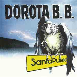 Dorota B.B. - Santa Puelo flac album