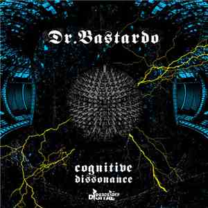 Dr. Bastardo - Cognitive Dissonance flac album