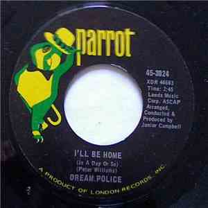Dream Police - I'll Be Home (In A Day Or So) flac album