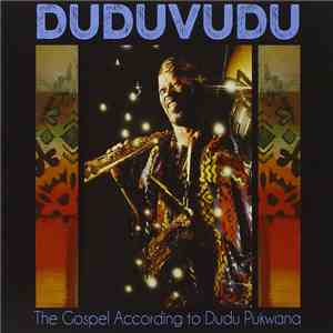 Duduvudu - The Gospel According To Dudu Pukwana flac album