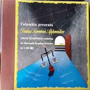 Dukas, Dimitri Mitropoulos Conducting The Minneapolis Symphony Orchestra - Dukas' Sorcerer's Apprentice flac album